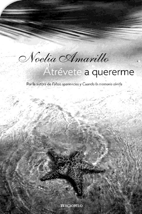 Atrévete a quererme