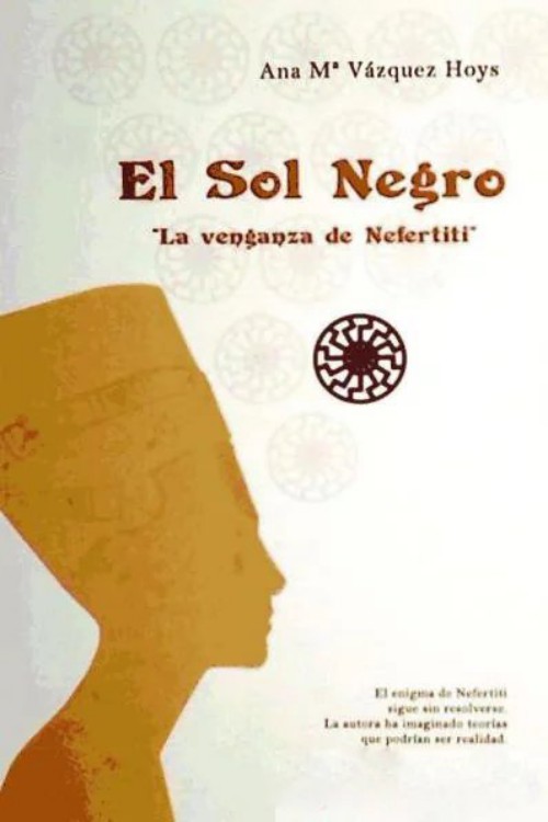 El sol negro. La venganza de Nefertiti
