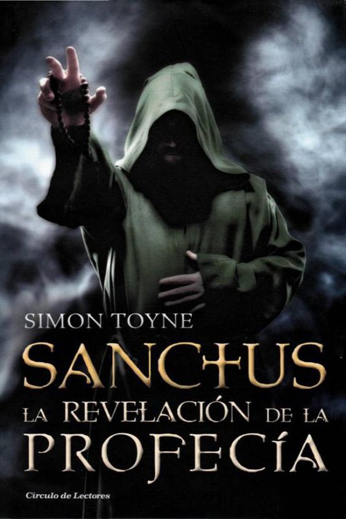Sanctus. La revelación de la profecía