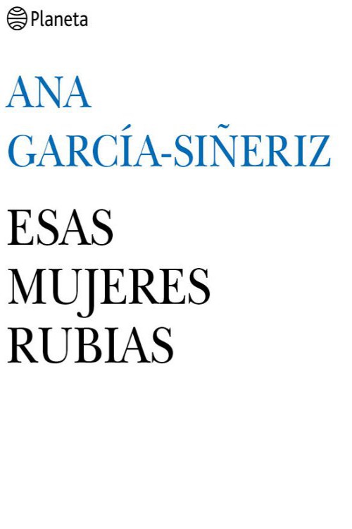 Esas mujeres rubias