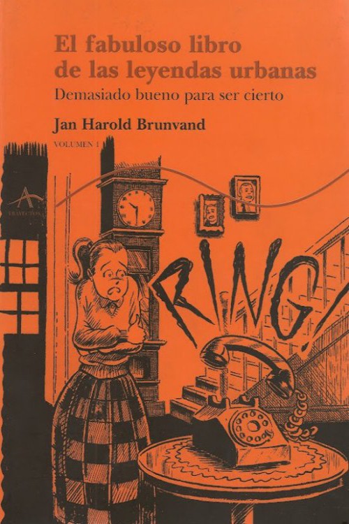 El fabuloso libro de las leyendas urbanas