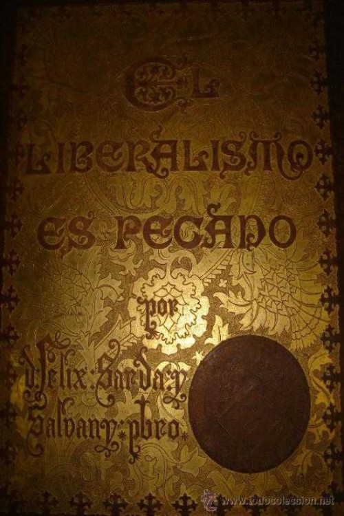 El liberalismo es pecado