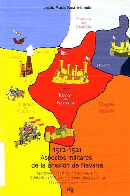 Aspectos militares de la anexión de Navarra