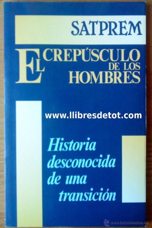 El crepúsculo de los hombres