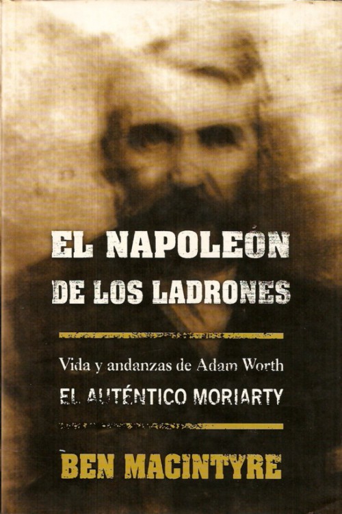 El Napoleón de los ladrones