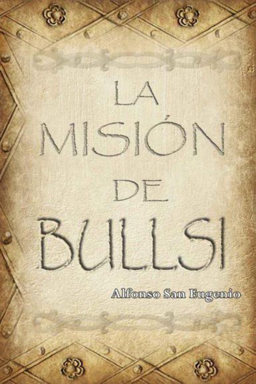 La misión de Bullsi