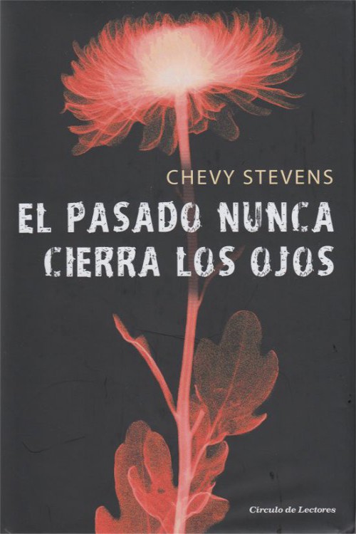 El pasado nunca cierra los ojos