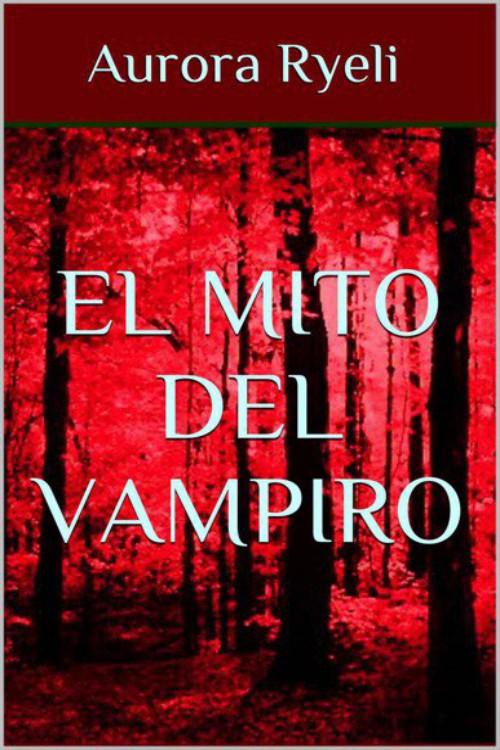 El mito del vampiro