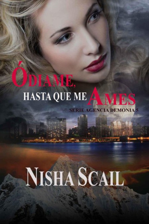 Ódiame, hasta que me ames