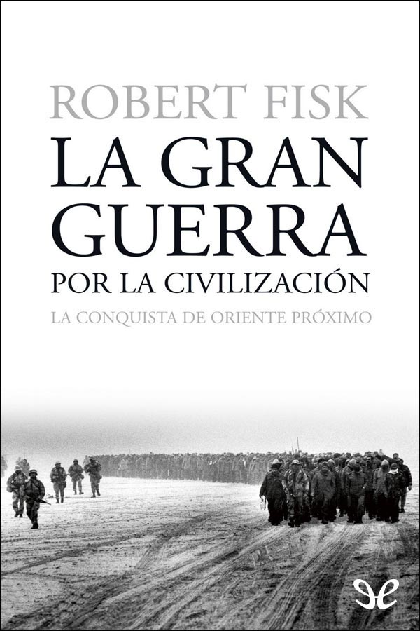 La gran guerra por la civilización