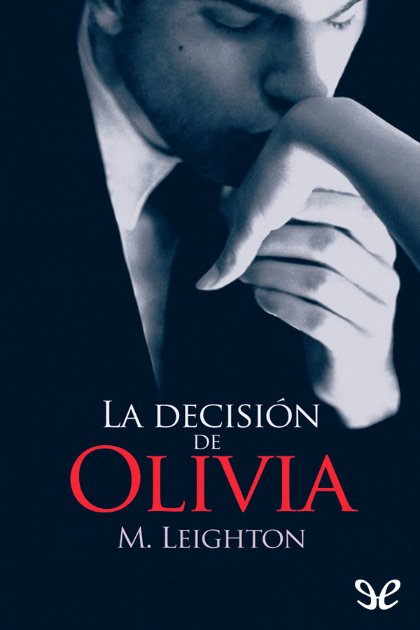 La decisión de Olivia