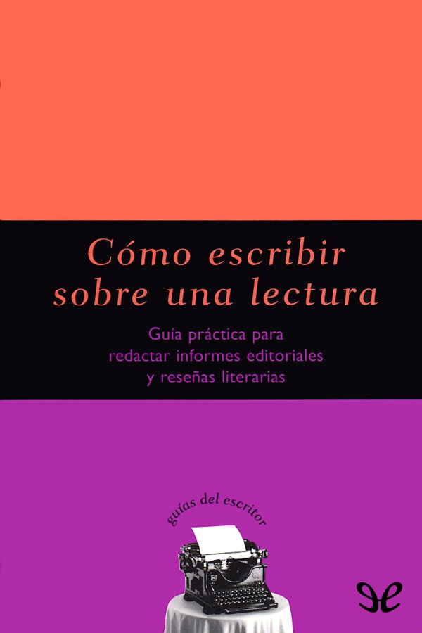 Cómo escribir sobre una lectura
