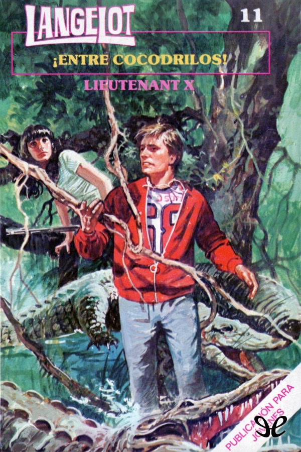 Langelot ¡entre cocodrilos!