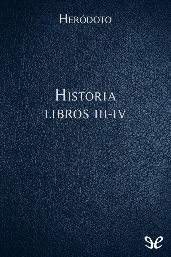 Historia - Libros III-IV