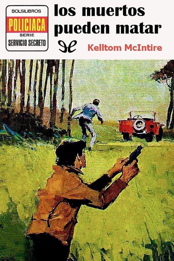 Los muertos pueden matar