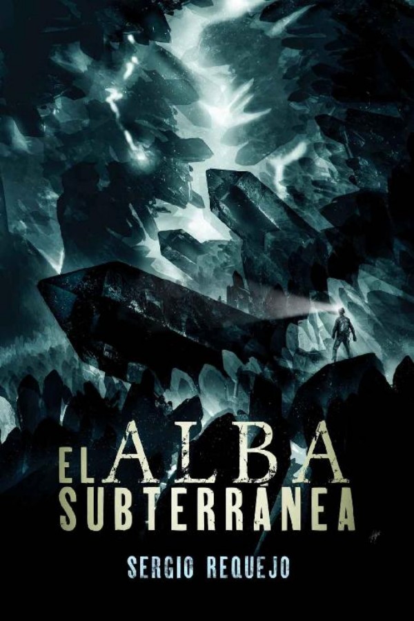 El alba subterránea