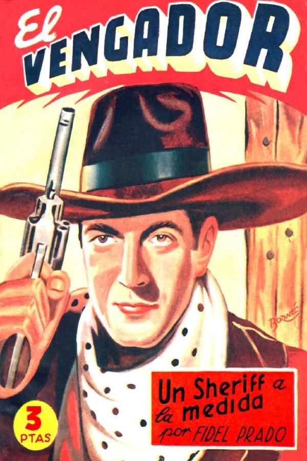 Un sheriff a la medida