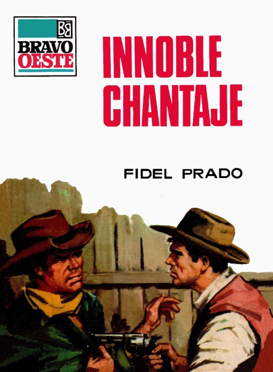 Innoble chantaje