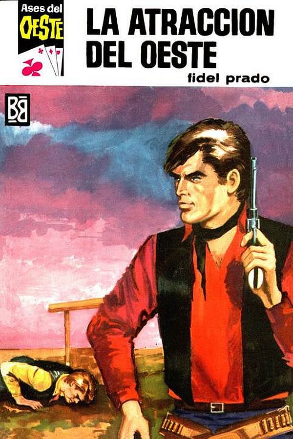 La atracción del Oeste (2ª Ed.)