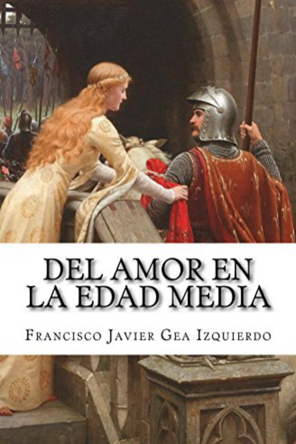 El amor en la Edad Media I