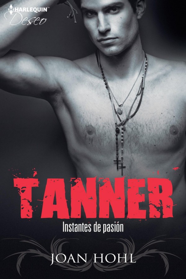 Tanner, instantes de pasión