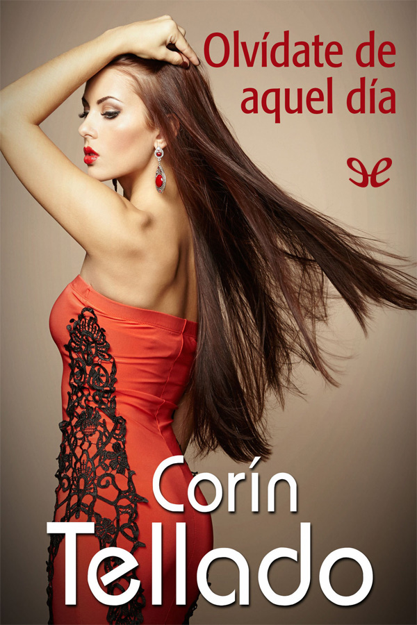 Olvídate de aquel día