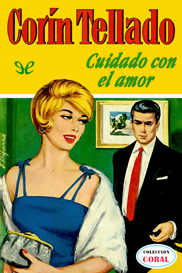 Cuidado con el amor
