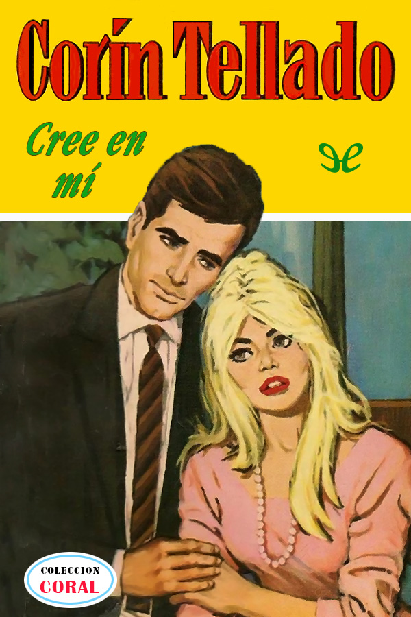 Cree en mí
