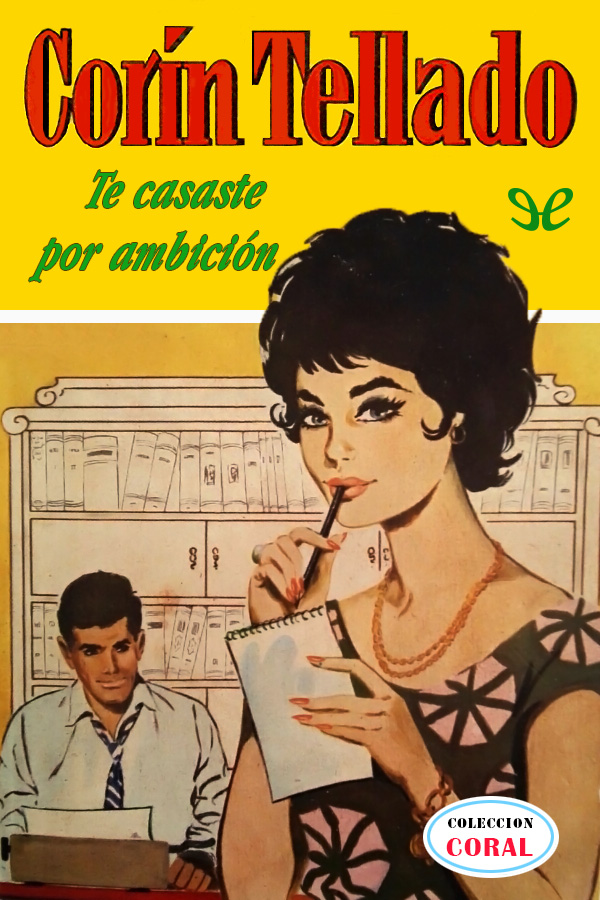 Te casaste por ambición