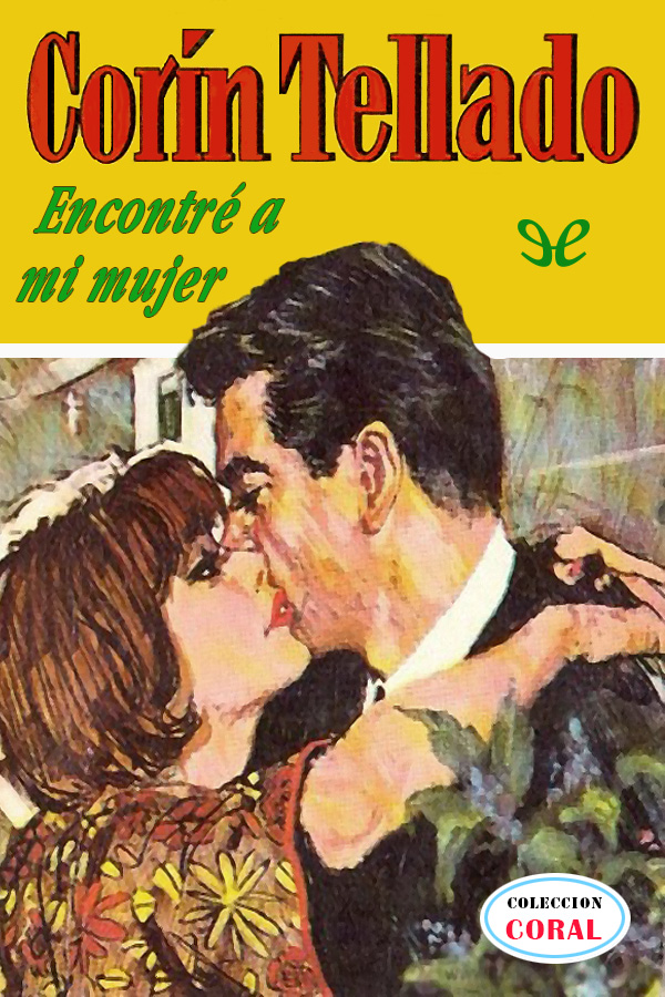 Encontré a mi mujer