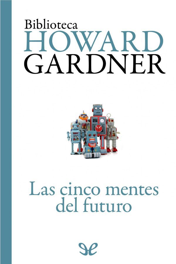 Las cinco mentes del futuro