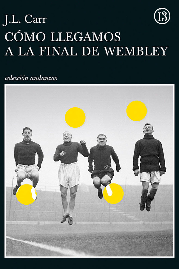 Cómo llegamos a la final de Wembley