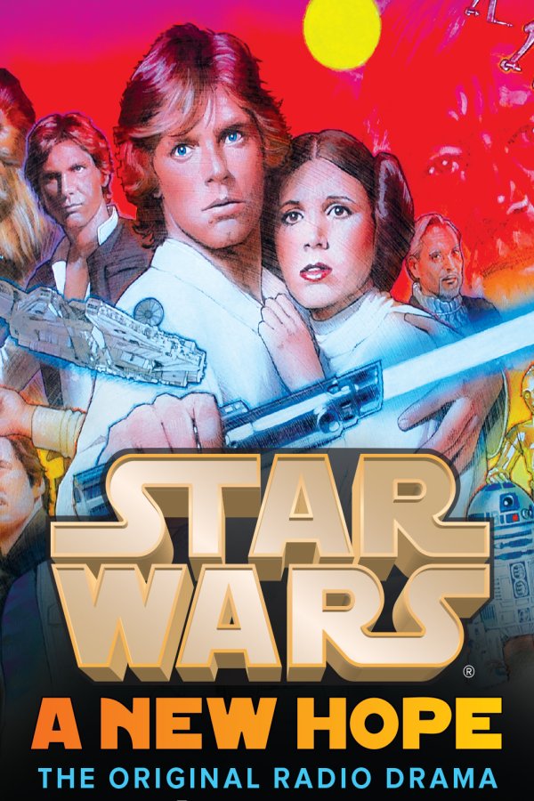 Una nueva esperanza. Dramatización de radio original