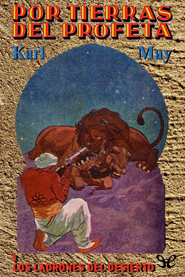 Los ladrones del desierto