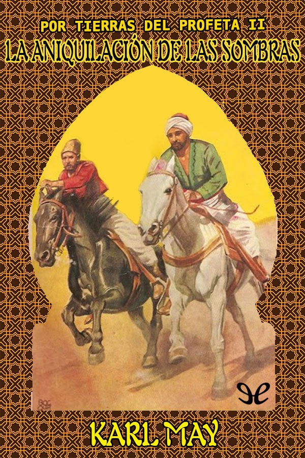 La aniquilación de las Sombras