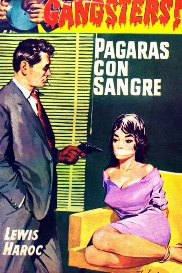 Pagarás con sangre