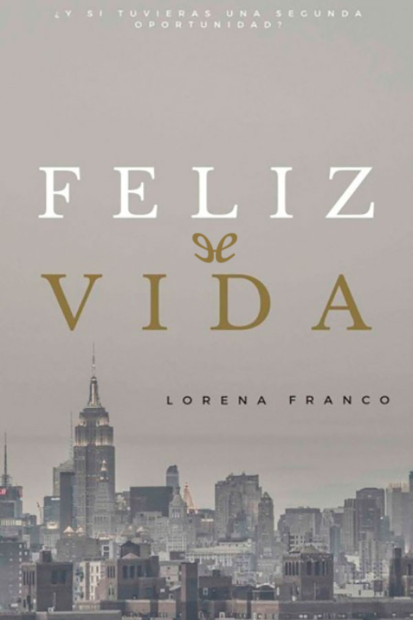 Feliz vida
