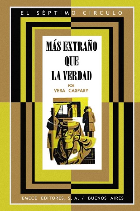 Más extraño que la verdad