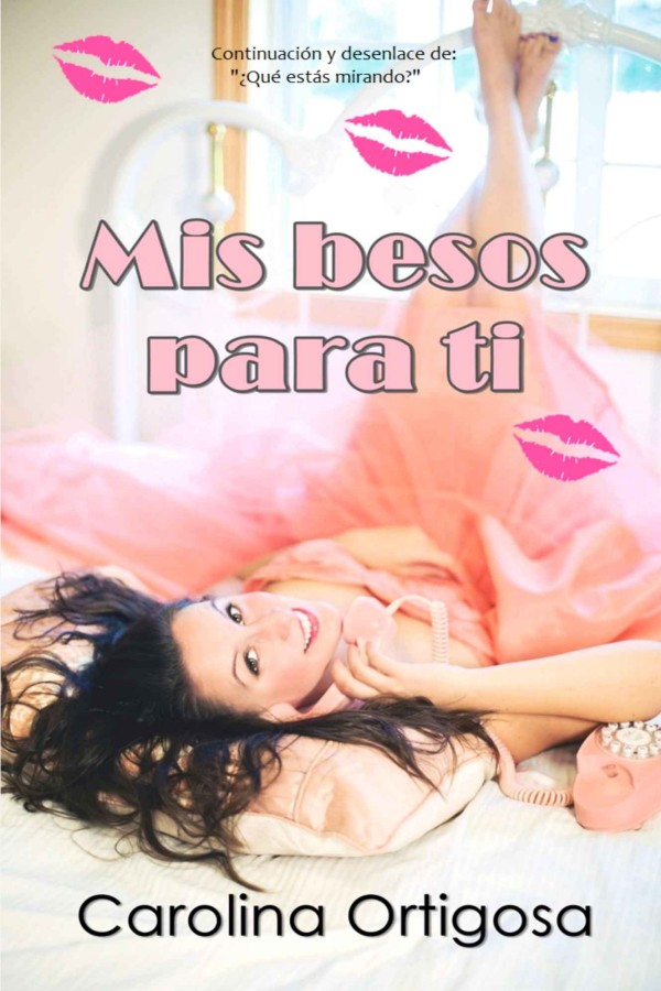 Mis besos para ti