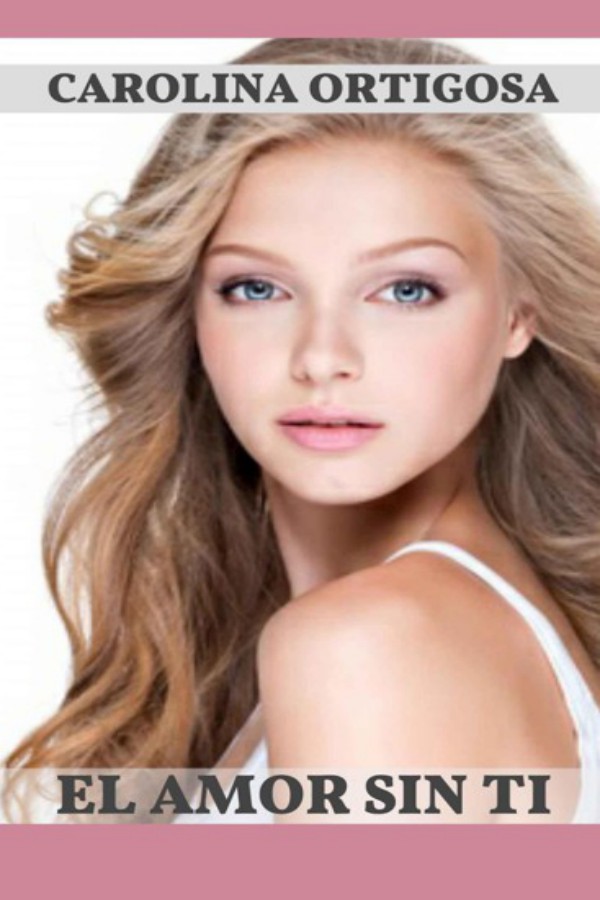 El amor sin ti