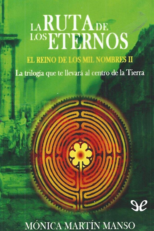 La ruta de los eternos