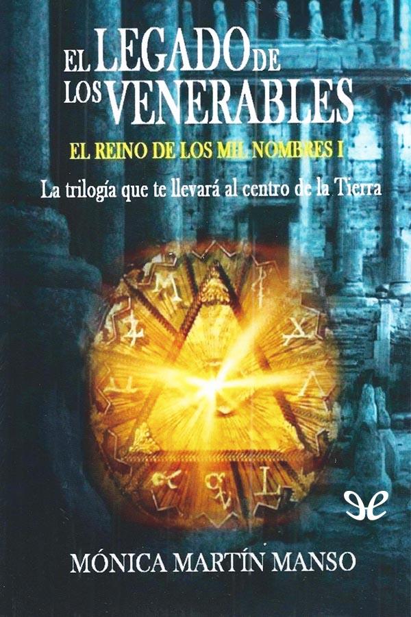 El legado de los venerables