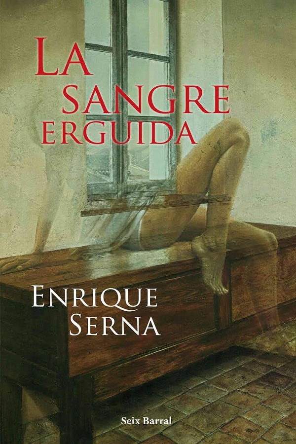 La sangre erguida