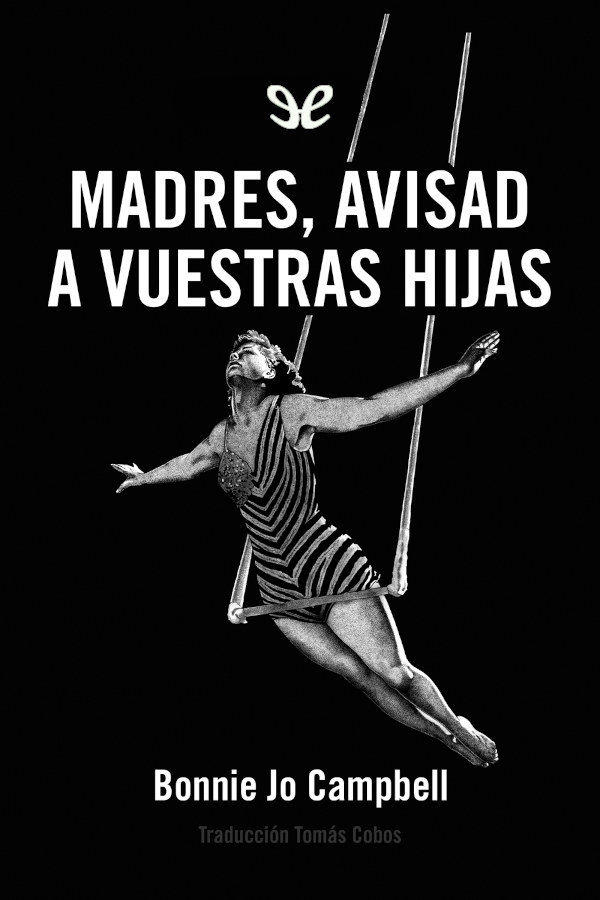 Madres, avisad a vuestras hijas