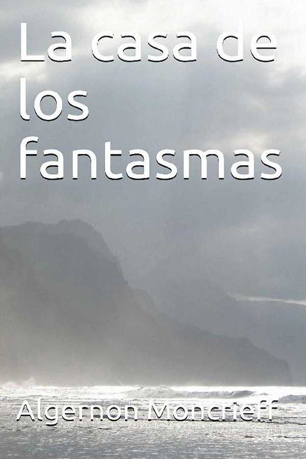 La casa de los fantasmas