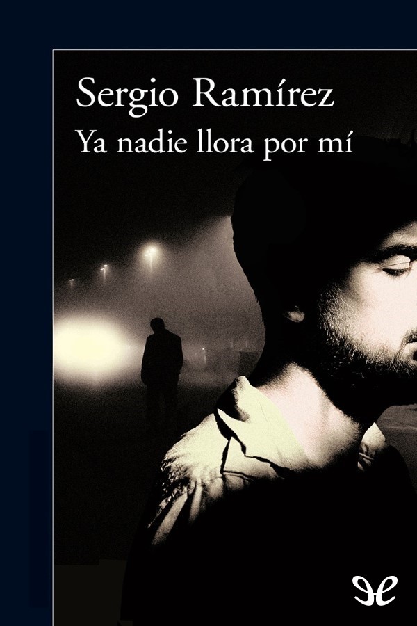 Ya nadie llora por mí