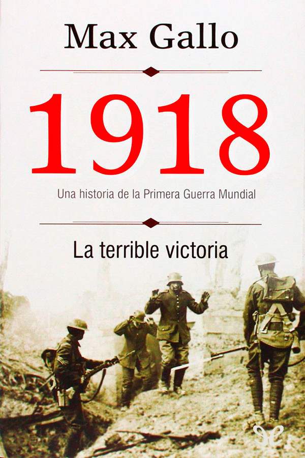 1918: la terrible victoria