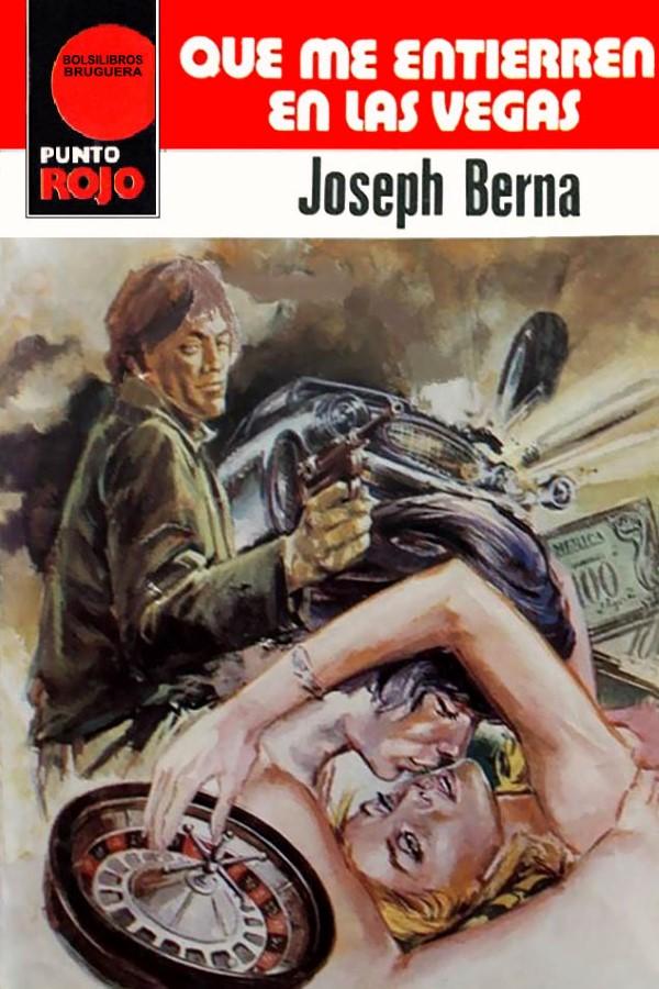 Que me entierren en Las Vegas