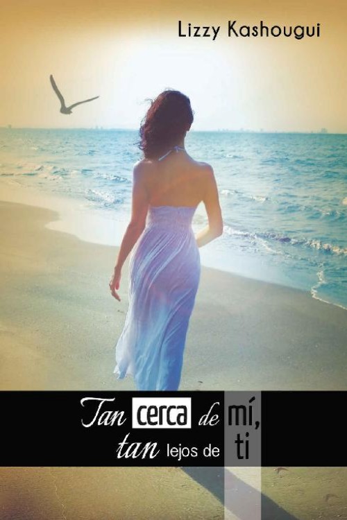 Tan cerca de mí, tan lejos de ti