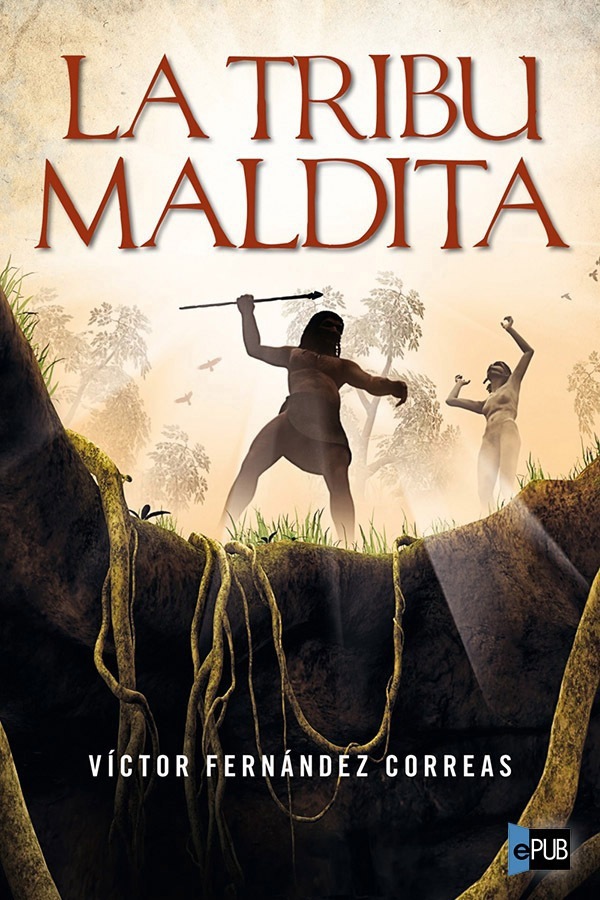 La tribu maldita